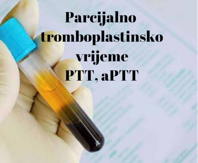 Parcijalno tromboplastinsko vrijeme (PTT, aPTT)