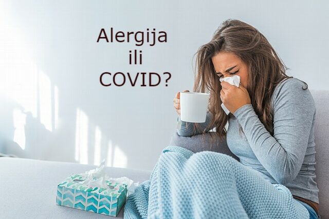 Da li je alergija ili COVID-19?